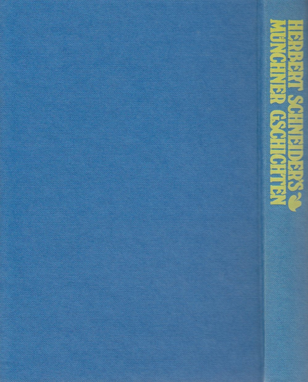 Herbert Schneiders Münchner Geschichten Books