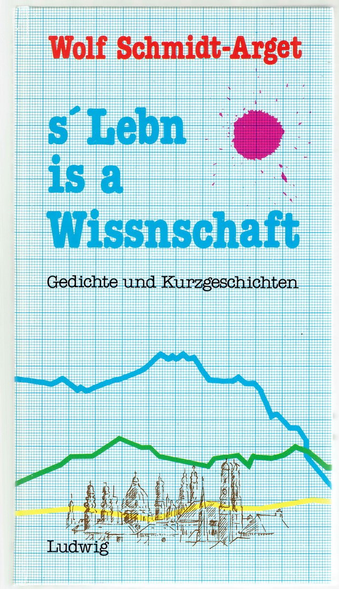 S' Lebn is a Wissenschaft. Gedichte und Kurzgeschichten Books