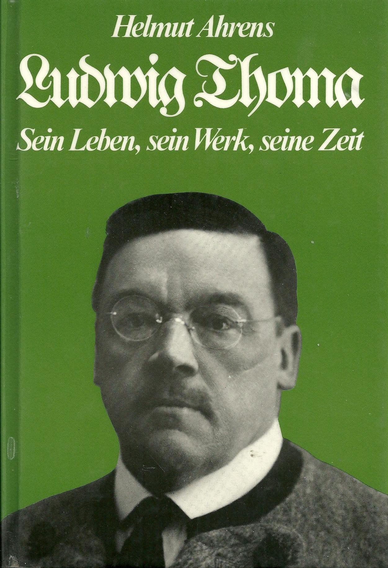 Ludwig Thoma. Sein Leben, sein Werk, seine Zeit Professional & Reference Books