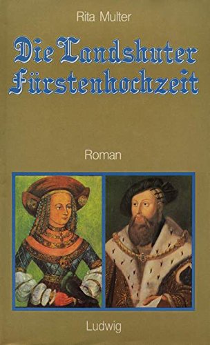 Die Landshuter Fürstenhochzeit Books