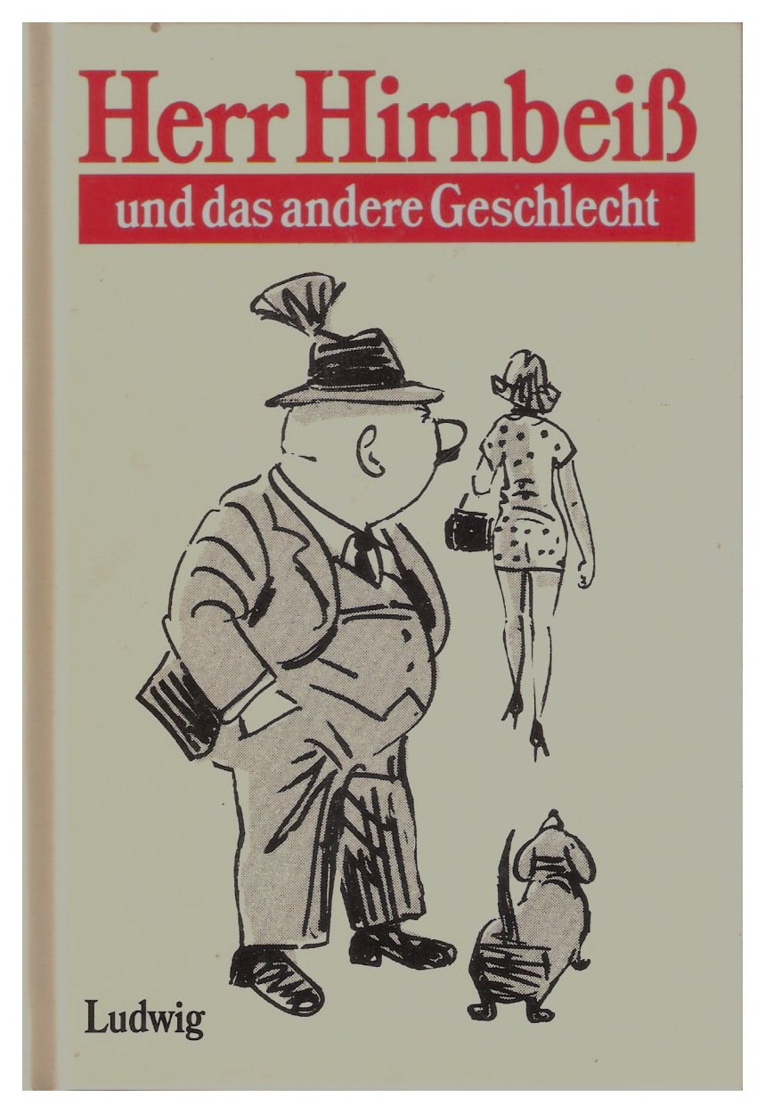 Product Image: Herr Hirnbeiss und das andere Geschlecht