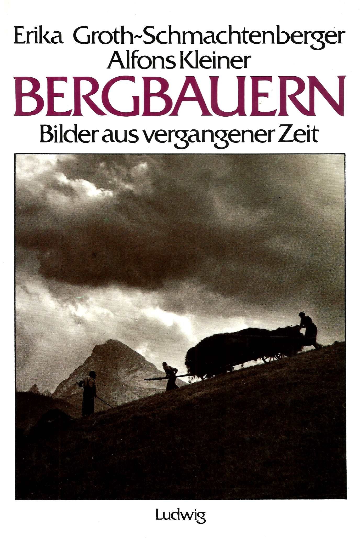 Bergbauern. Bilder aus vergangener Zeit Film, Art & Culture