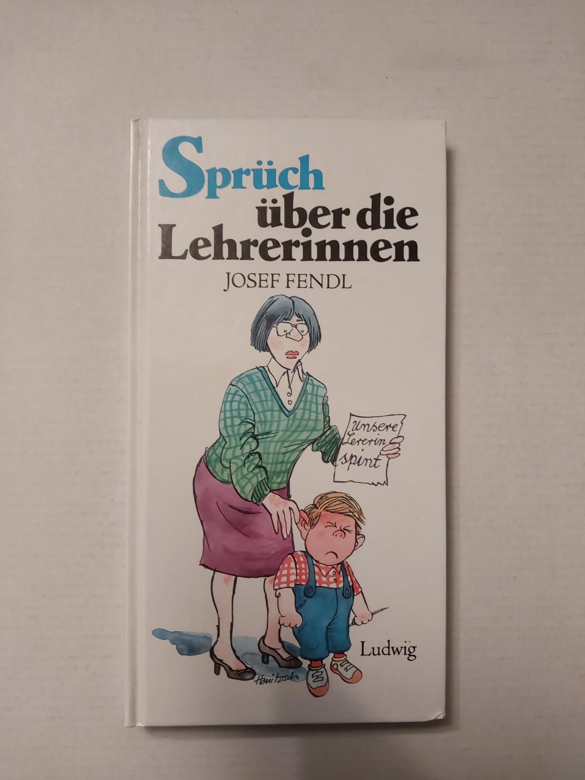 Sprüch über die Lehrerinnen Books