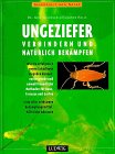 Ungeziefer verhindern und natürlich bekämpfen Garden & Plants