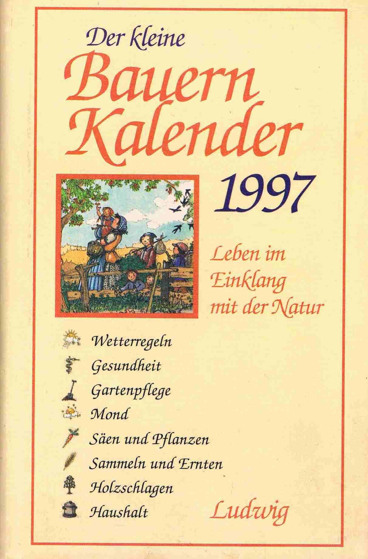 Der kleine Bauernkalender 1997, General education