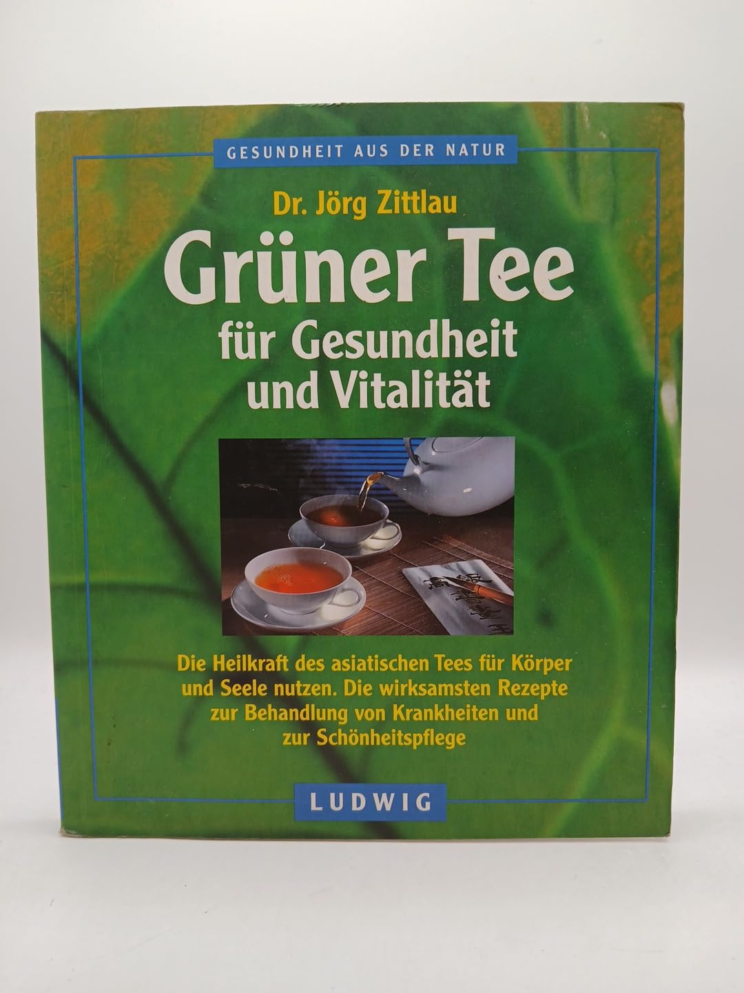 Grüner Tee für Gesundheit und Vitalität Self-help