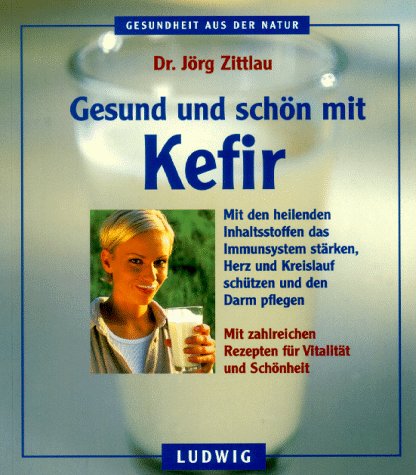 Product Image: Gesund und schön mit Kefir