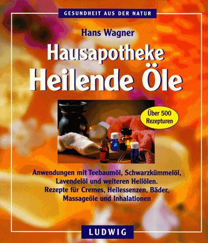 Hausapotheke, Heilende Öle Health, Nutrition & Fitness