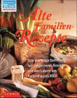 Alte Familien-Rezepte Cooking & Enjoying