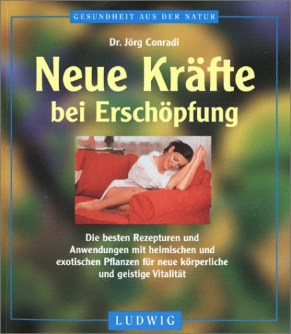 Product Image: Neue Kräfte bei Erschöpfung