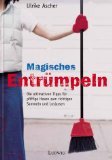 Magisches Entrümpeln. Die ultimativen Tipps für pfiffige Hexen zum richtigen Sammeln und Loslassen Religion & Esotericism