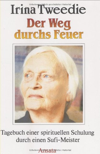 Der Weg durchs Feuer Memories