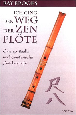 Product Image: Ich ging den Weg der Zen-Flöte