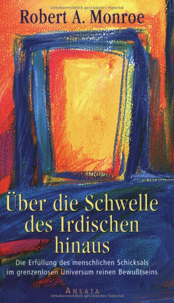 Über die Schwelle des Irdischen hinaus Religion & Esotericism