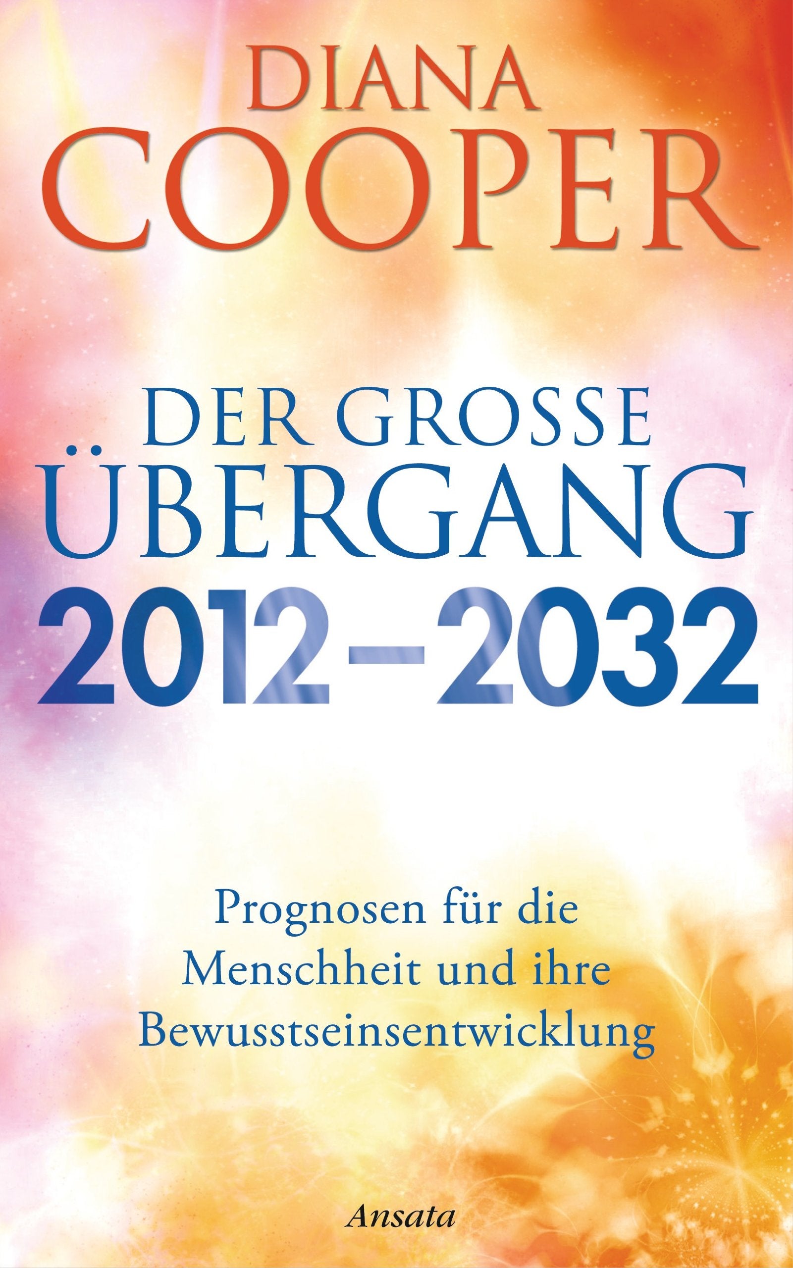 Product Image: Der große Übergang 2012 - 2032