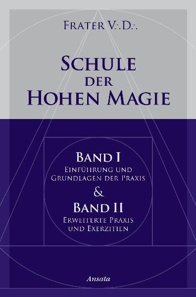 Schule der Hohen Magie I &II: (Sonderausgabe) Religion & Esotericism