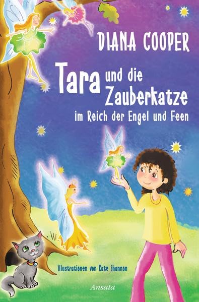 Tara und die Zauberkatze im Reich der Engel und Feen Novels & Short Stories