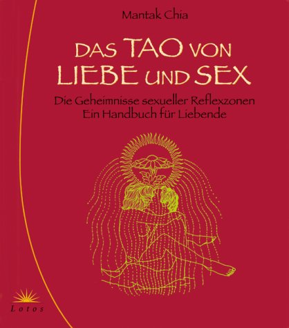 Das Tao von Liebe und Sex Partnership & Love