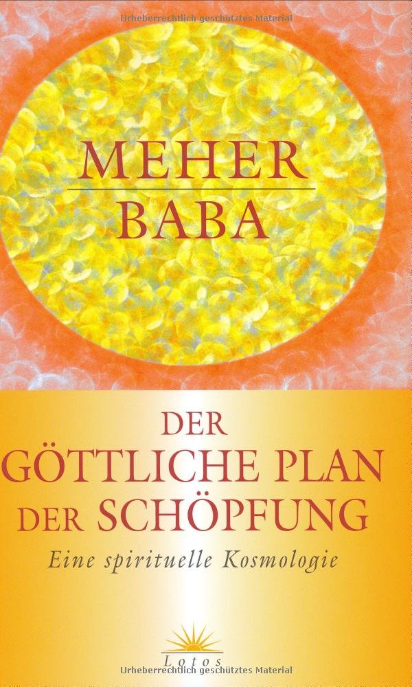 Der göttliche Plan der Schöpfung: Eine spirituelle Kosmologie Natural Sciences
