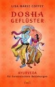 Dosha-Geflüster: Ayurveda für harmonischere Beziehungen Religion & Esotericism