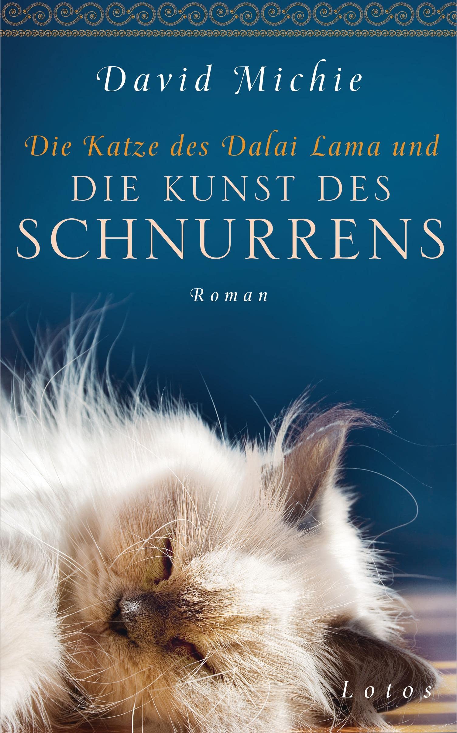 Die Katze des Dalai Lama und die Kunst des Schnurrens Personalities