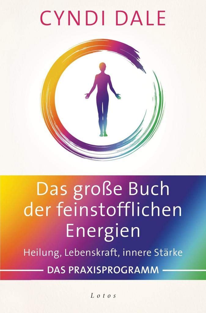 Das große Buch der feinstofflichen Energien Health, Nutrition & Fitness