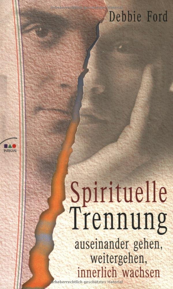 Spirituelle Trennung: Sich trennen, weitergehen, innerlich wachsen Parents & Children