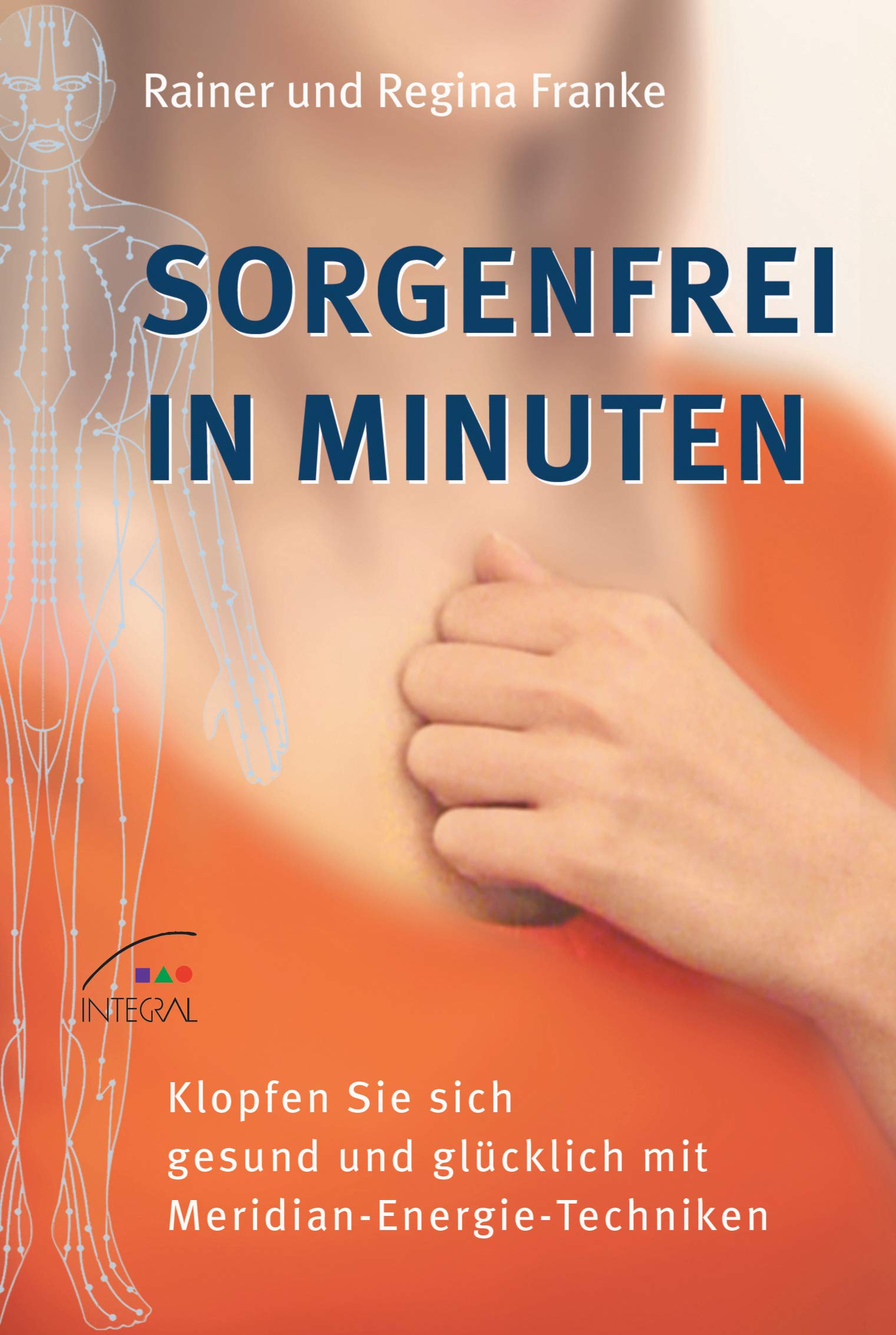 Sorgenfrei in Minuten Health, Nutrition & Fitness