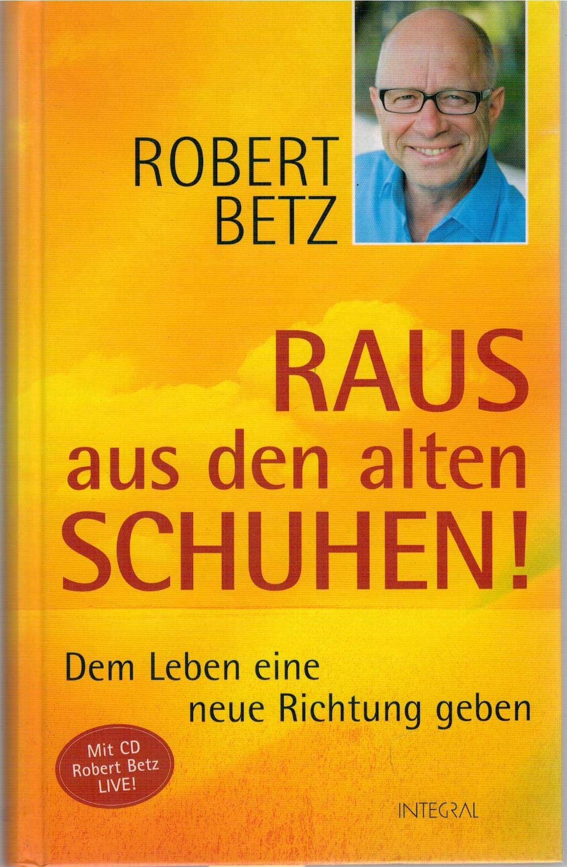 Raus aus den alten Schuhen! Psychology