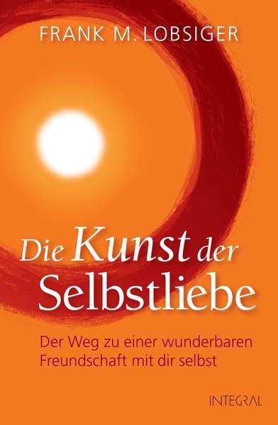 Die Kunst der Selbstliebe Books