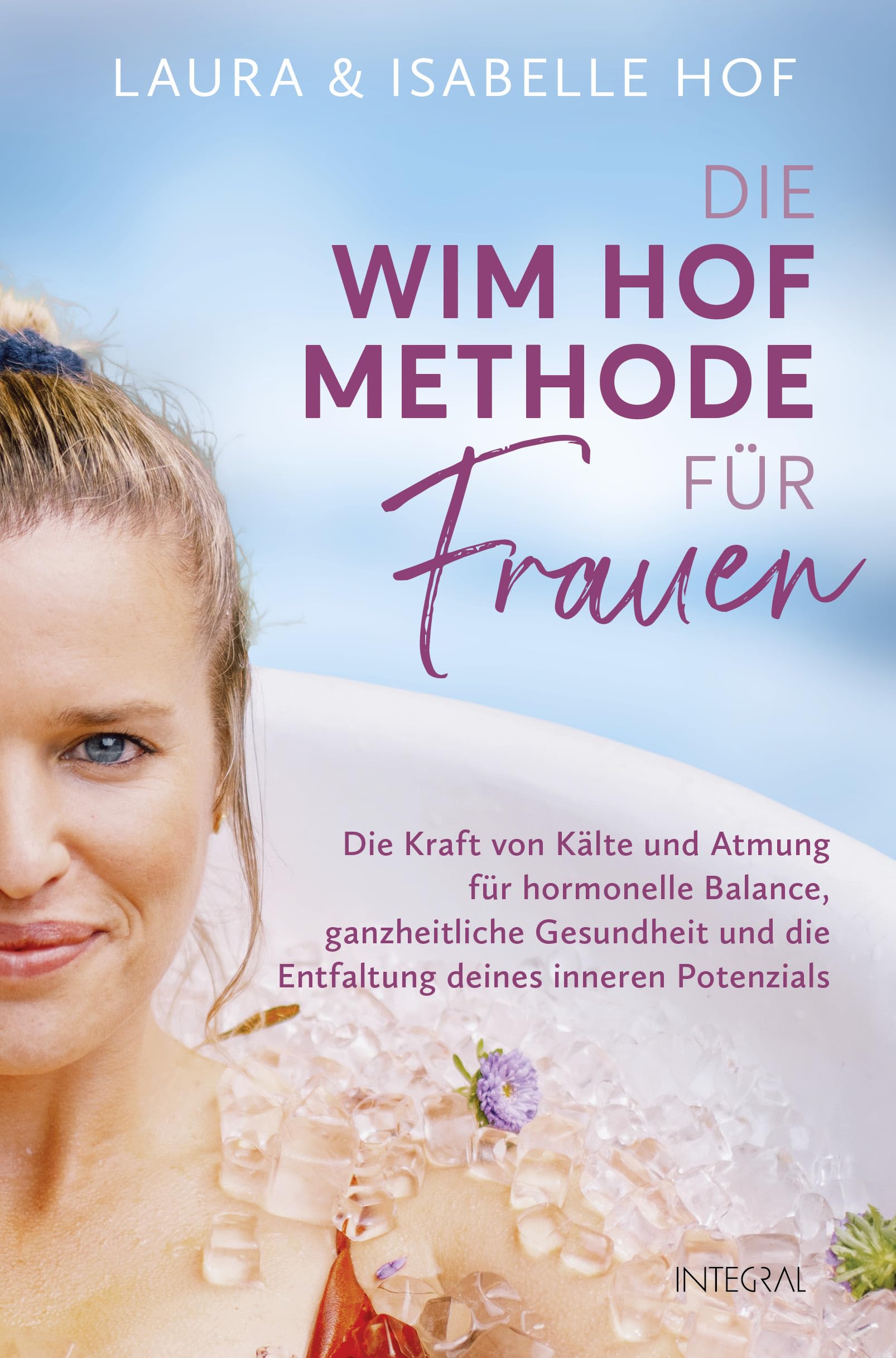 Die Wim-Hof-Methode für Frauen Medicine