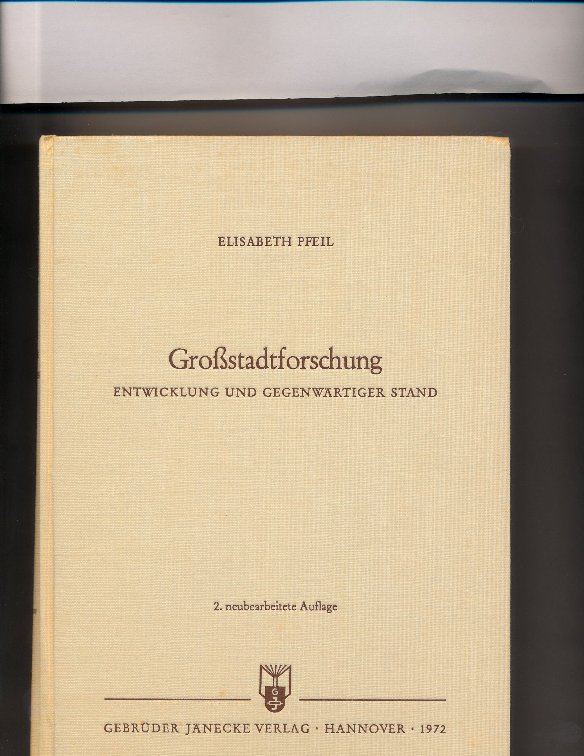 Grossstadtforschung. Entwicklung und gegenwärtiger Stand. Books