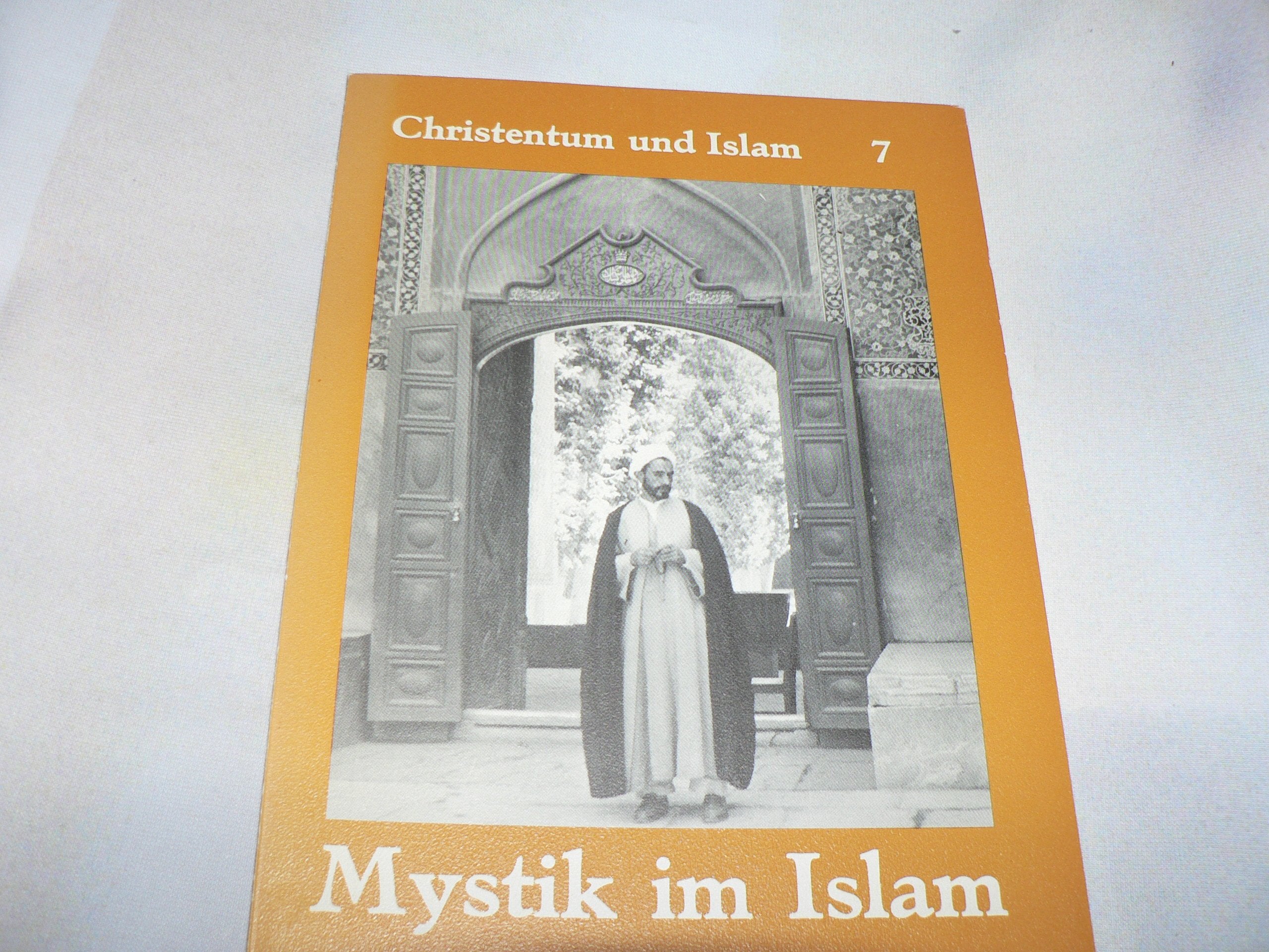Christentum und Islam / Mystik im Islam Law