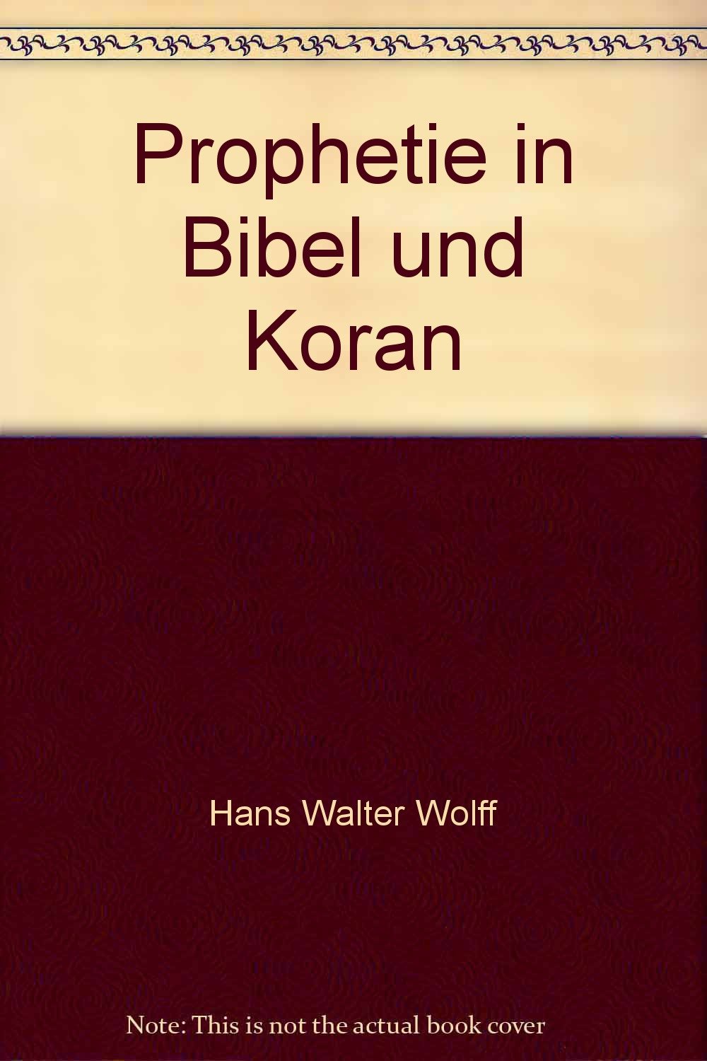 Christentum und Islam: Prophetie in Bibel und Koran Law