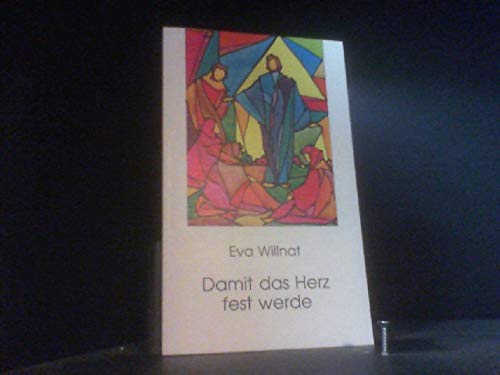 Product Image: Damit das Herz fest werde