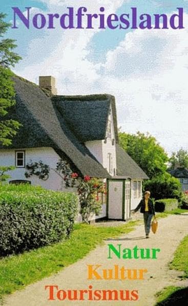 Nordfriesland - Natur, Kultur, Tourismus Leisure, Home & Garden