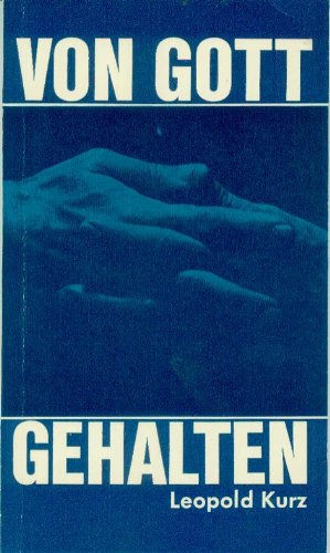 Von Gott gehalten. Priesterwort an Kranke und Alte Books
