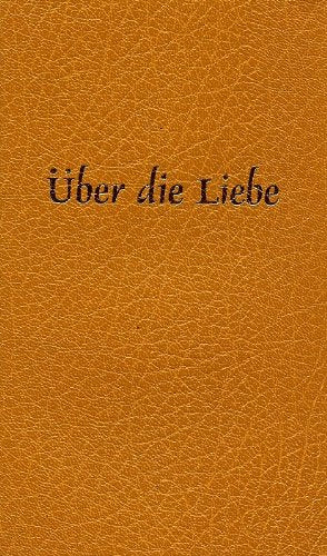 Über die Liebe. Gebete und Meditationen Books