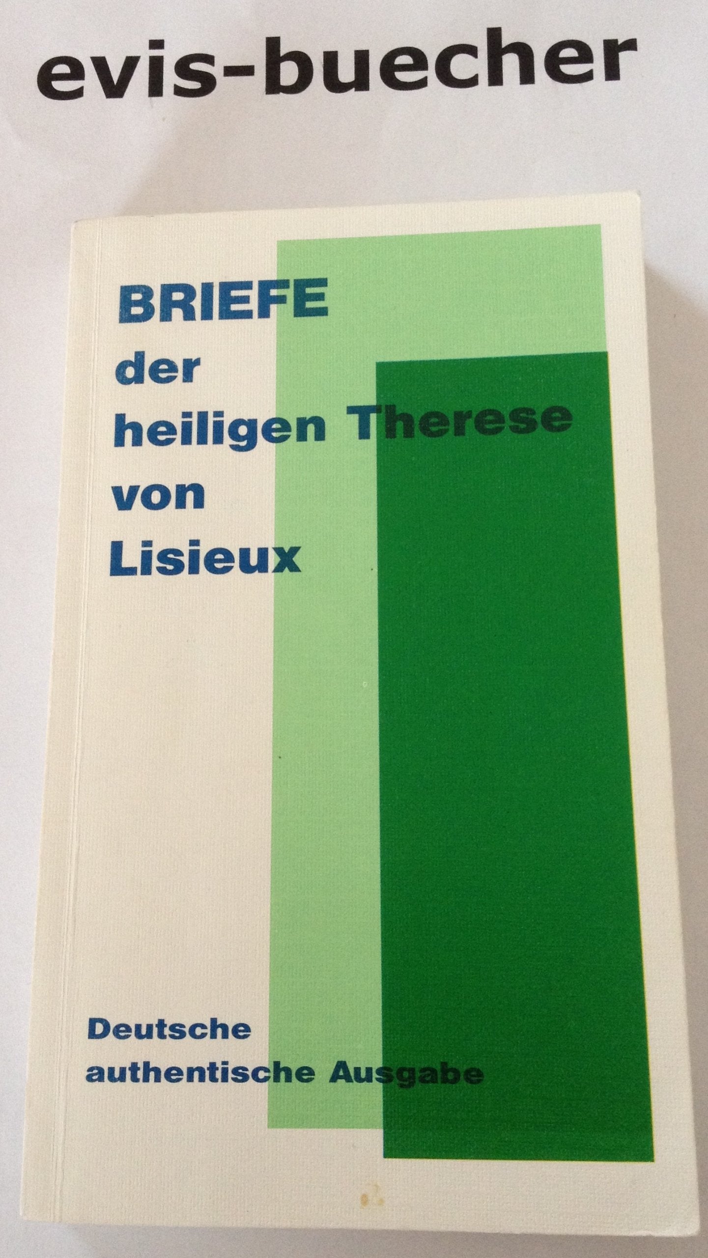Briefe der heiligen Therese von Lisieux Essays & Short Stories
