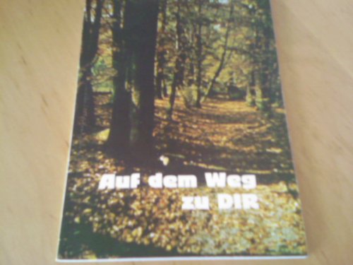Auf dem Weg zu dir. Briefe für Kranke und solche, die es werden können Essays & Short Stories