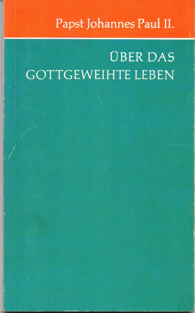 Über das gottgeweihte Leben im Licht des Geheimnisses der Erlösung. Apostolisches Rundschreiben "Redemptionis Donum" vom 25.3.1984 an die Ordensleute Religion & Esotericism