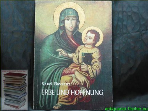 Erbe und Hoffnung. Verkündigung zum Lobpreis Mariens Books