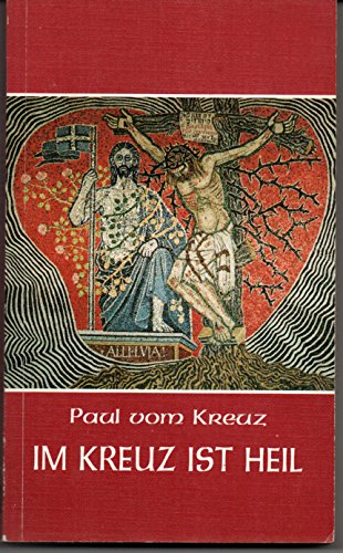 Im Kreuz ist Heil. Paul vom Kreuz Books