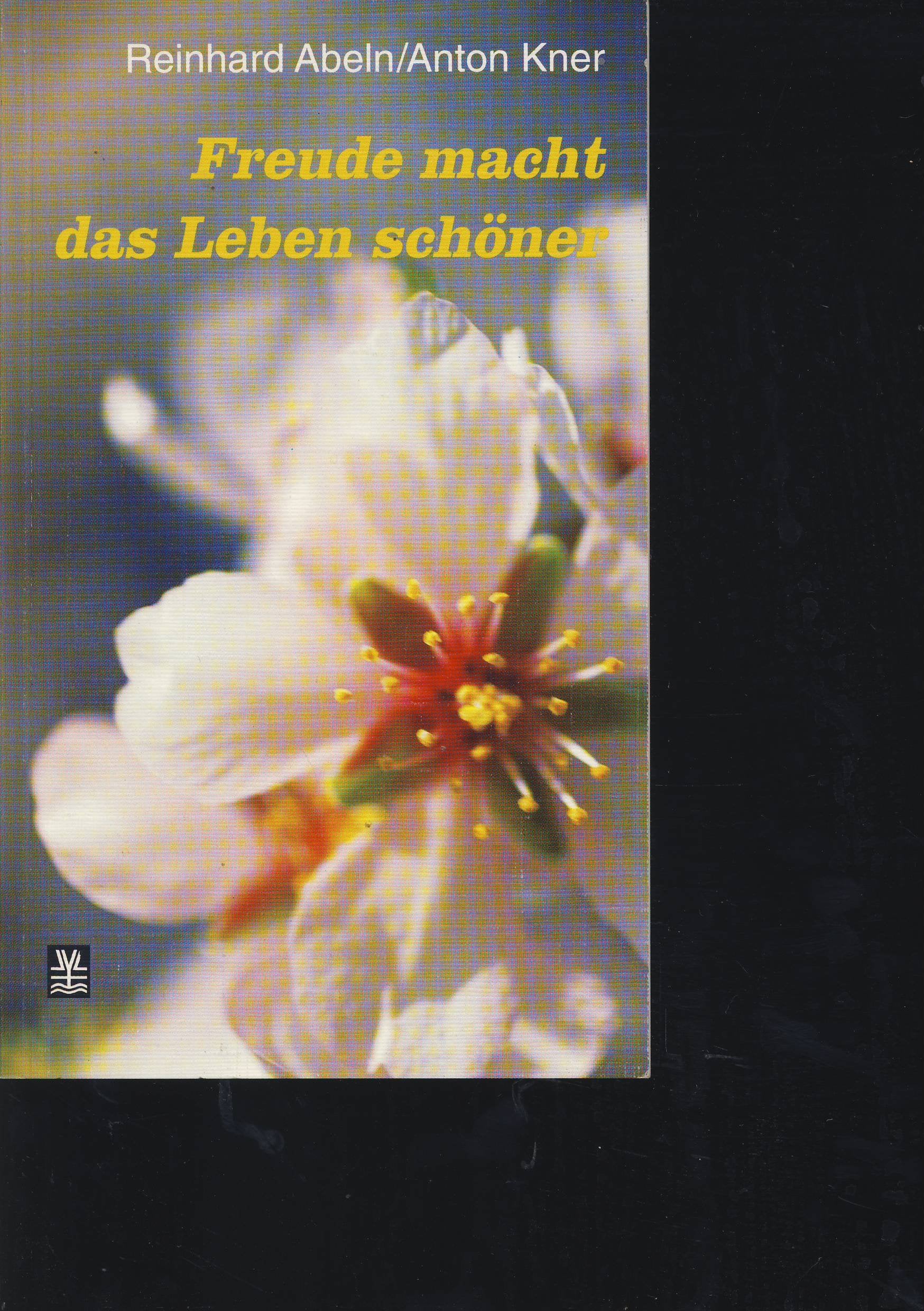 Freude macht das Leben schöner Religion & Esotericism