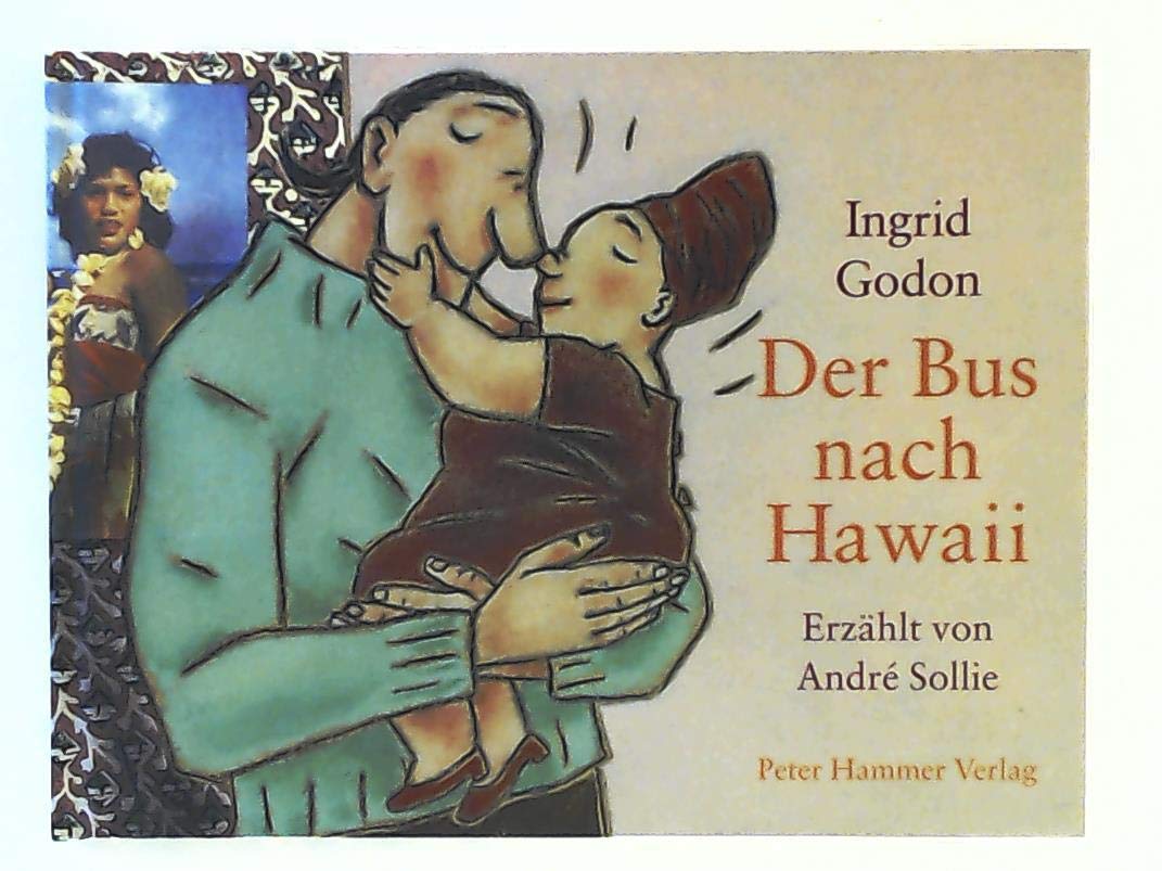 Der Bus nach Hawaii Children's books