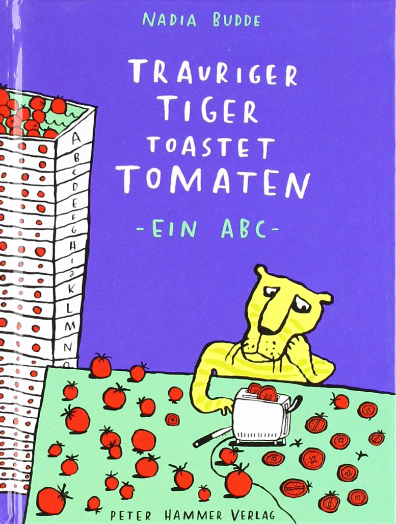 Trauriger Tiger toastet Tomaten Contemporary literature