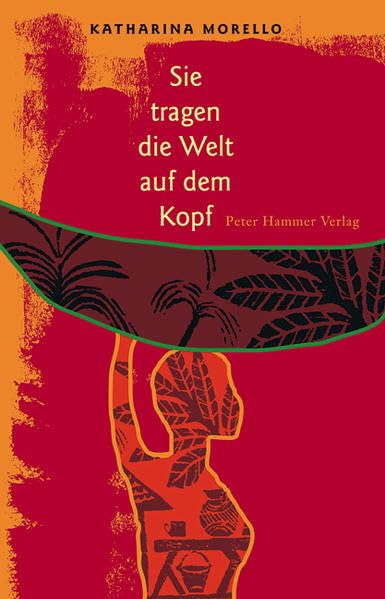 Sie tragen die Welt auf dem Kopf Contemporary literature