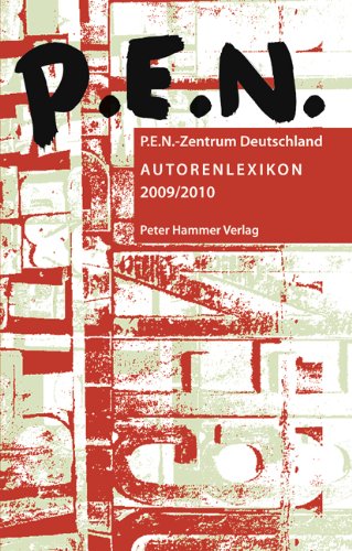 PEN (P.E.N.) Autorenlexikon 2009/2010 Contemporary literature