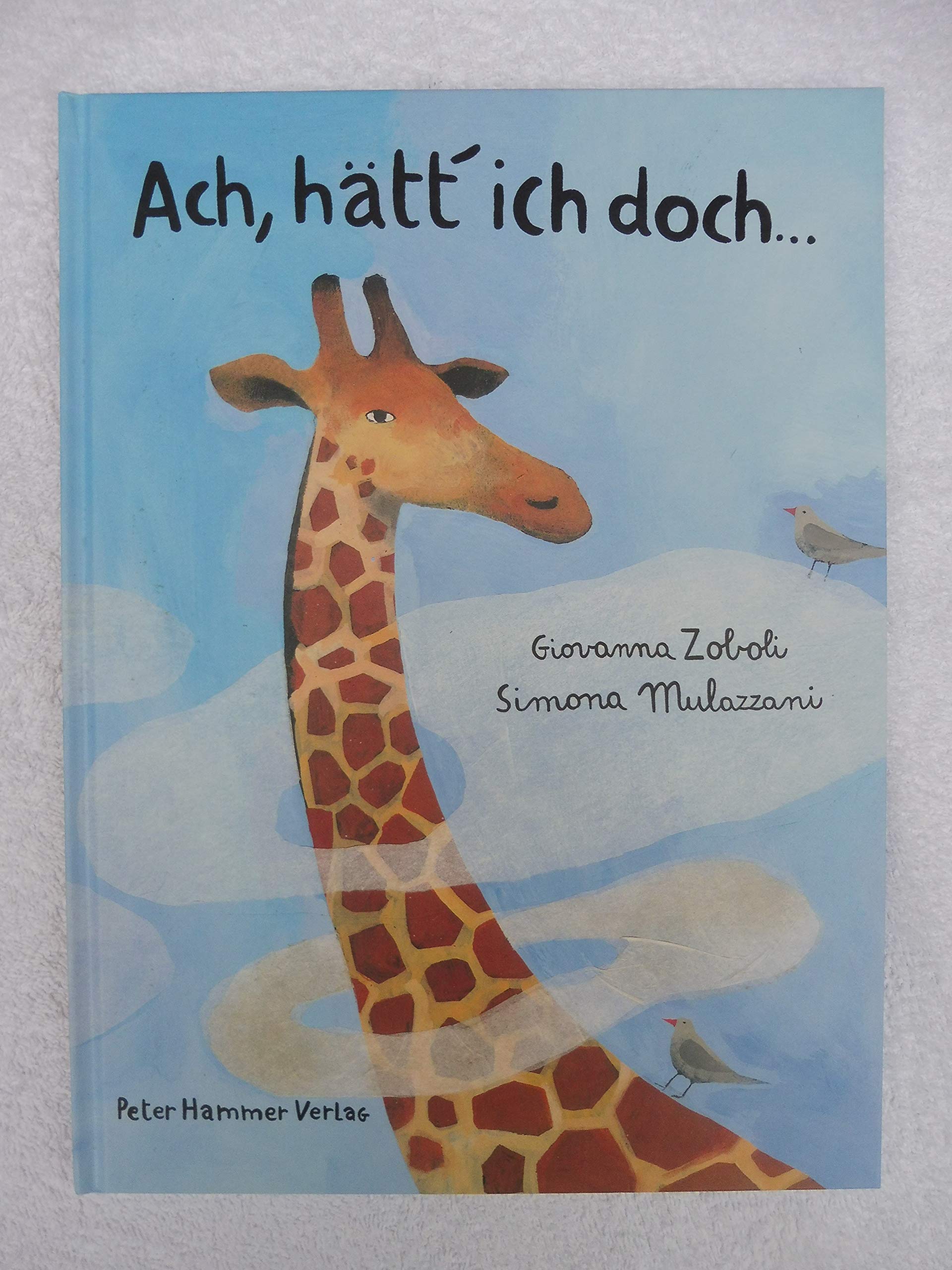 Ach, hätt ich doch... Children's books
