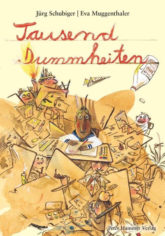 Tausend Dummheiten: Bilderbuch Children's books